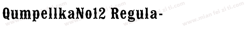 QumpellkaNo12 Regula字体转换
